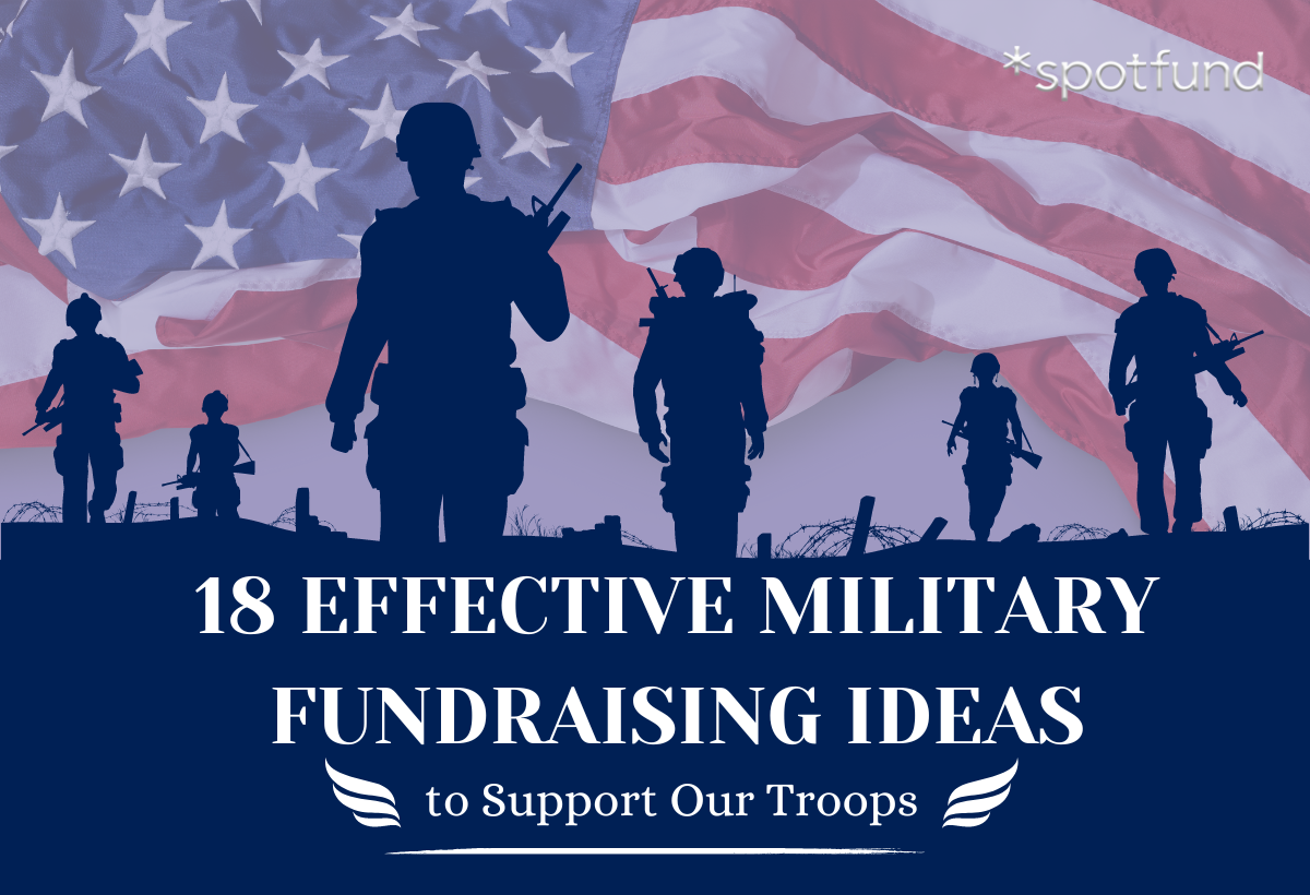 18 Effective Military Fundraising Ideas To Support Our Troops