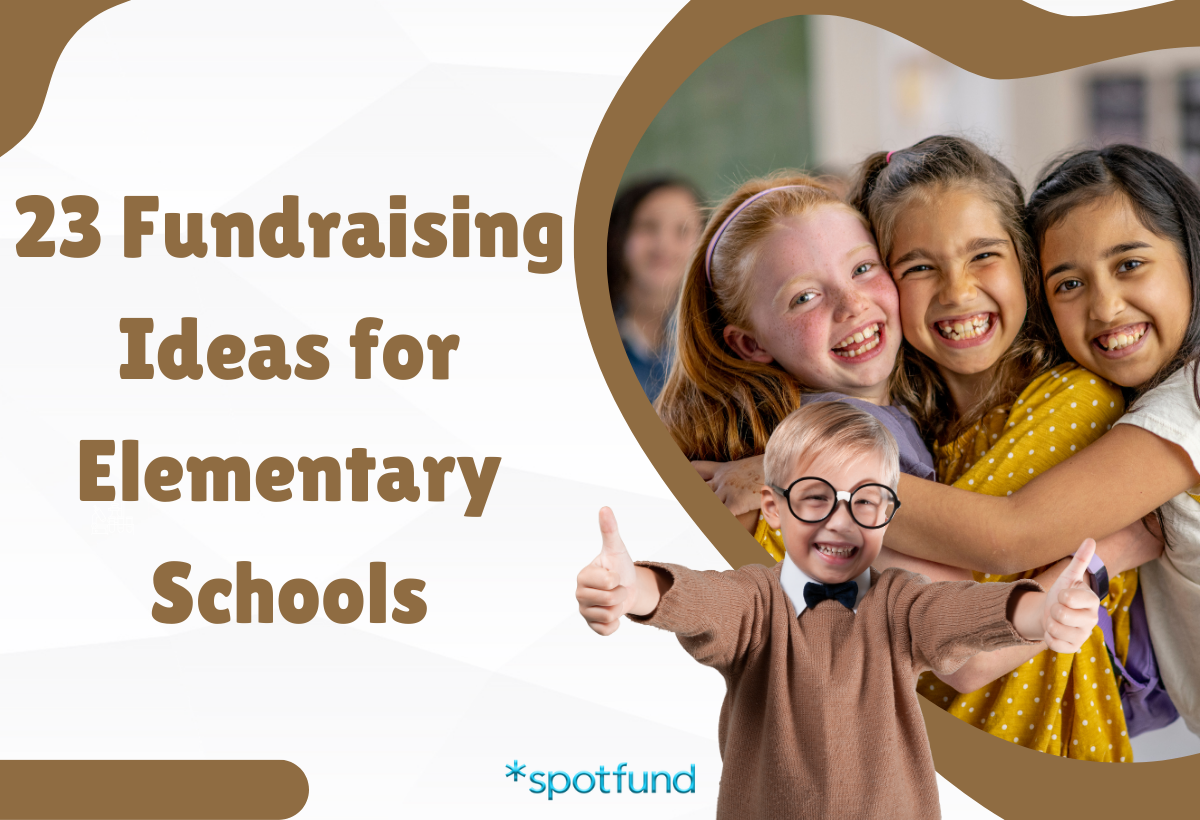 23 Interesting Fundraising Ideas for Elementary Schools