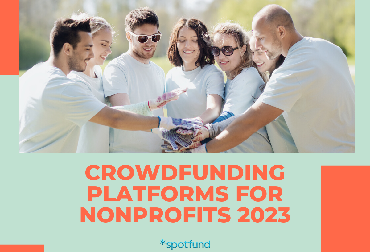 View of Crowdfunding Platforms for Nonprofits & Success Strategies