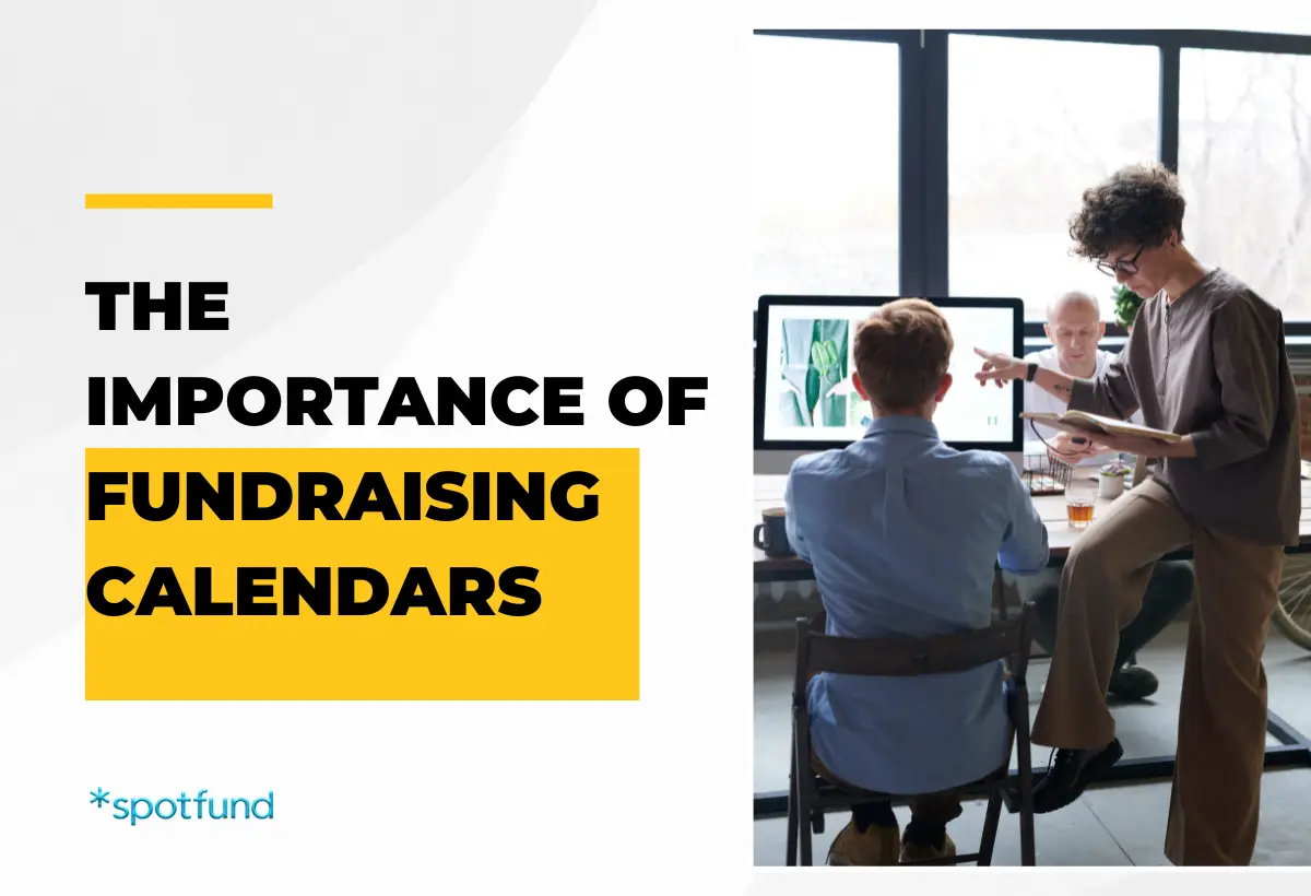 Create a Fundraising Calendar That Works *spotfund