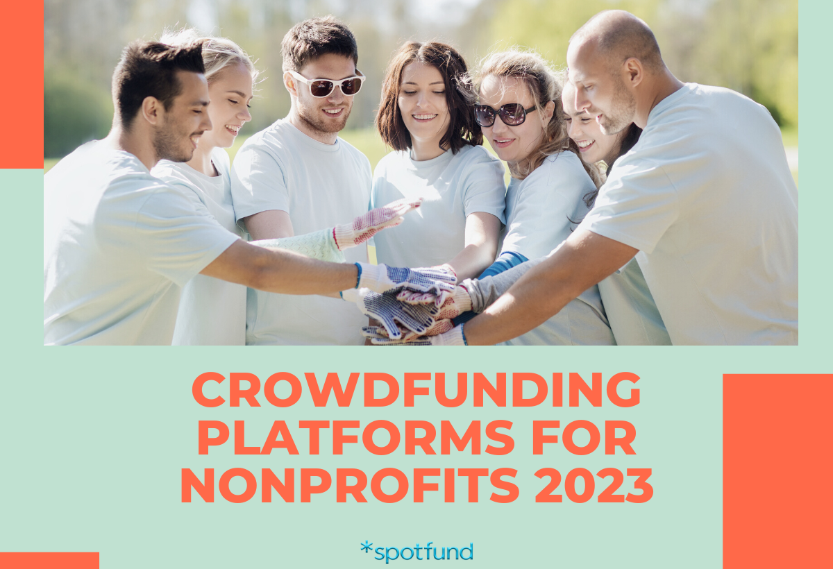 Crowdfunding Platforms For Nonprofits & Success Strategies