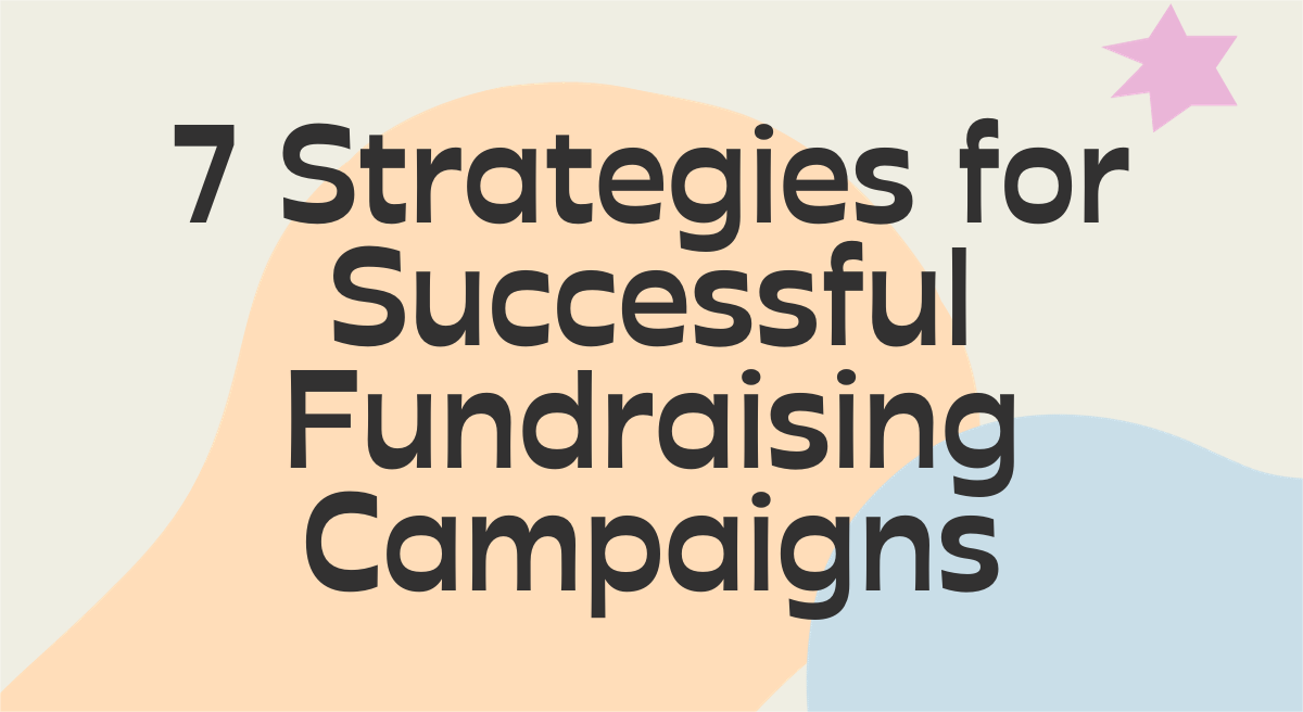 How to make a successful fundraising campaign.